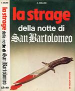 La strage della notte di San Bartolomeo