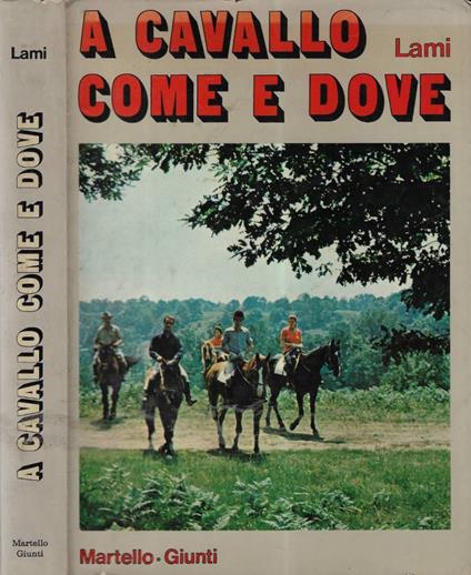 A cavallo come e dove - Lucio Lami - copertina