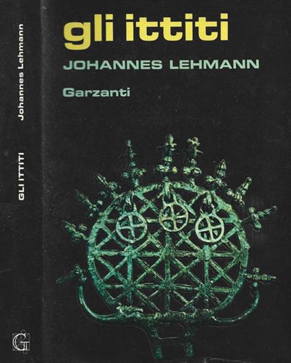 Gli ittiti - Johannes Lehmann - copertina