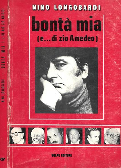 Bontà mia (…e di mio zio Amedeo) - Nino Longobardi - copertina