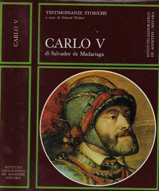 Carlo V - Salvador de Madariaga - copertina
