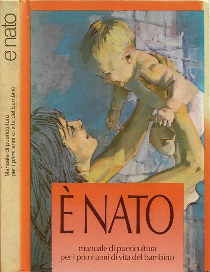 E' nato - Rosanna Moretto - copertina