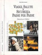 Viaggi, salute & sicurezza paese per paese