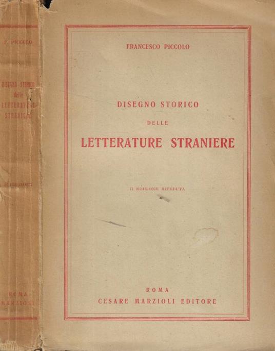 Disegno storico delle letterature straniere - Francesco Piccolo - copertina