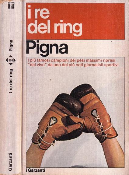 I re del ring - Alfredo Pigna - copertina