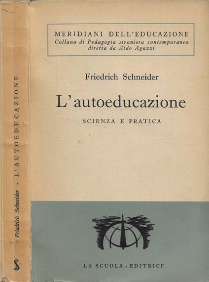 L' autoeducazione - Friedrich Schneider - copertina