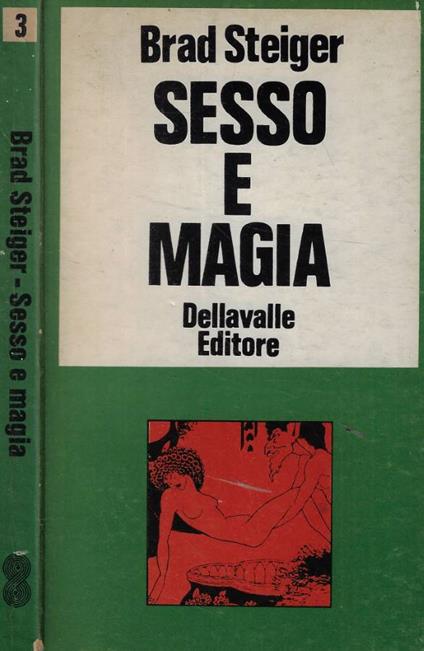 Sesso e magia - Brad Steiger - copertina