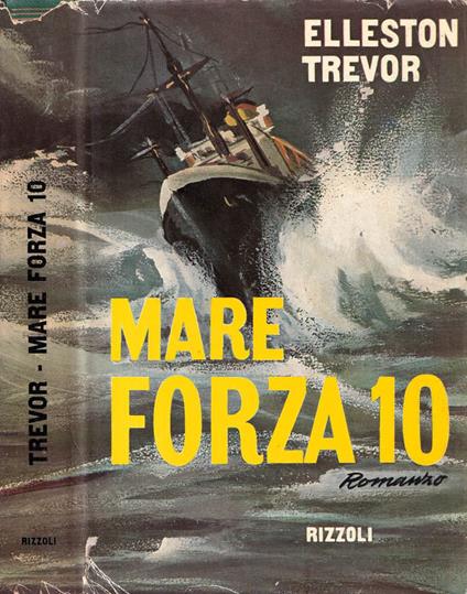 Mare forza 10 - Elleston Trevor - copertina