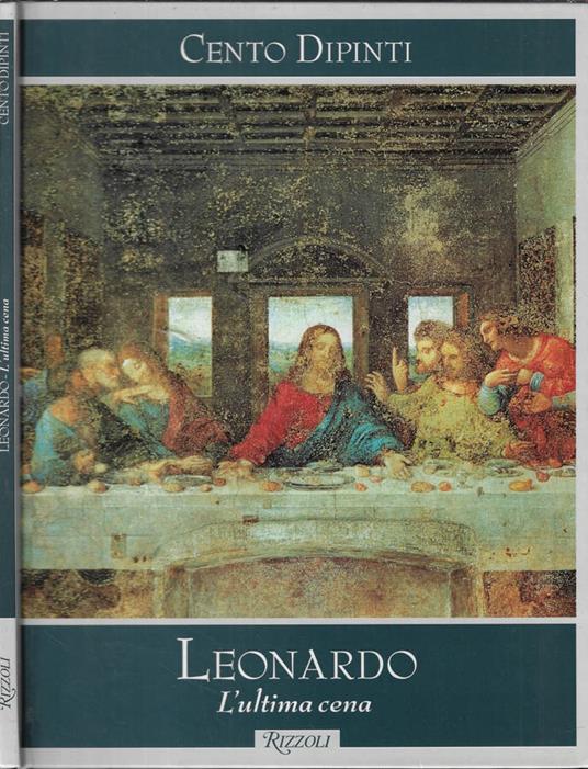 Leonardo. L'ultima cena - Federico Zeri - copertina