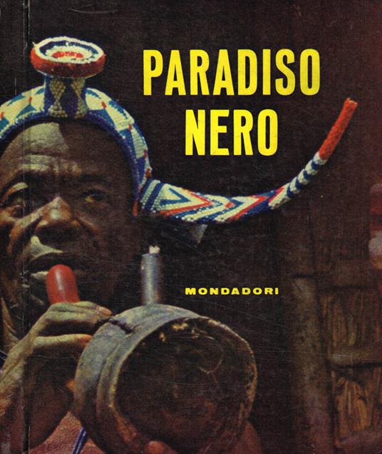 Viaggio nel Paradiso nero - Federico Patellani - copertina