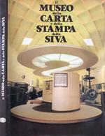 Il museo della carta e della stampa della Siva