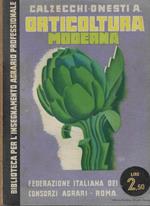 Orticoltura moderna Parte I: Le origini- Caratteristiche dell'orticoltura italiana- Il terreno- Le concimazioni- Le sementi- I lavori