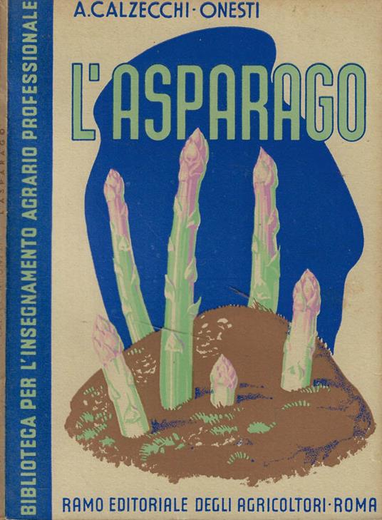 L' asparago - Antonio Calzecchi Onesti - copertina