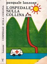 L' ospedale sulla collina