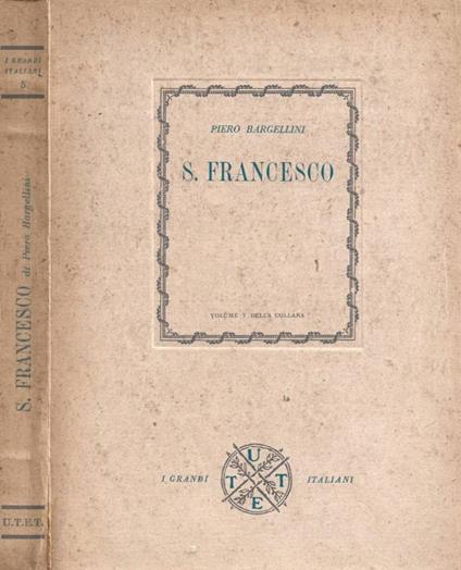 S. Francesco - Piero Bargellini - copertina