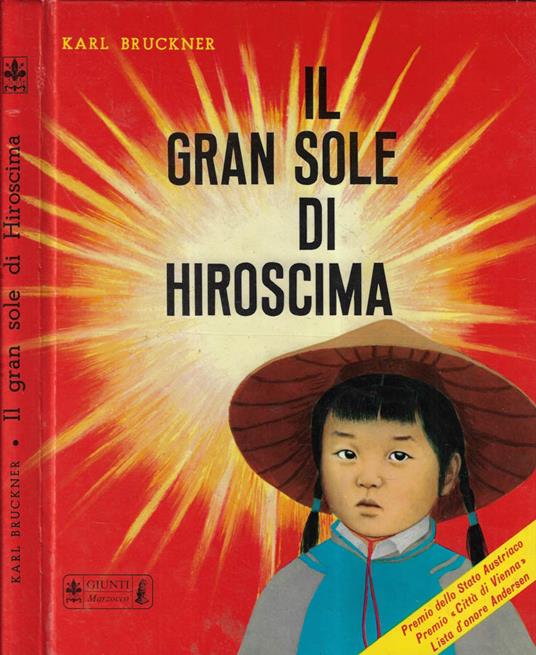 Il gran sole di Hiroscima - Karl Bruckner - copertina