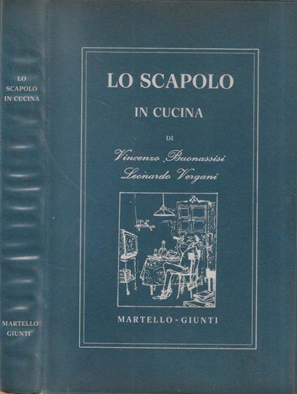 Lo scapolo in cucina - Vincenzo Buonassisi - copertina