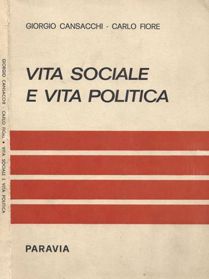 Vita sociale e vita politica - Giorgio Cansacchi - copertina