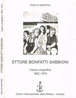 Ettore Bonfatti Sabbioni, l'opera xilografica 1952-1973