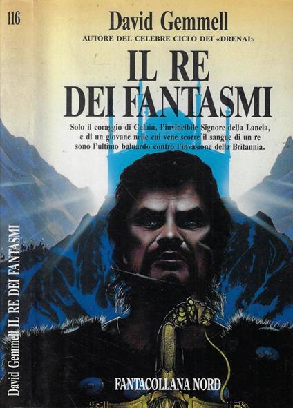 Il re dei fantasmi - David Gemmell - copertina