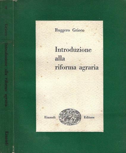 Introduzione alla riforma agraria - Ruggero Grieco - copertina