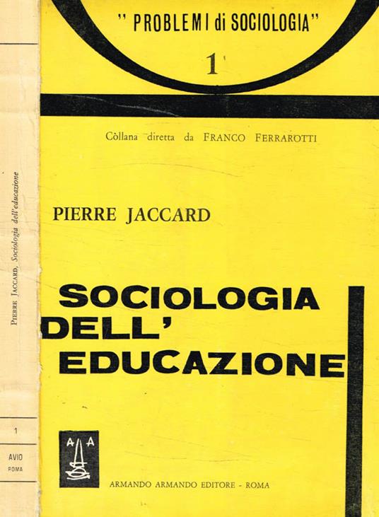 Sociologia dell'educazione - Pierre Jaccard - copertina
