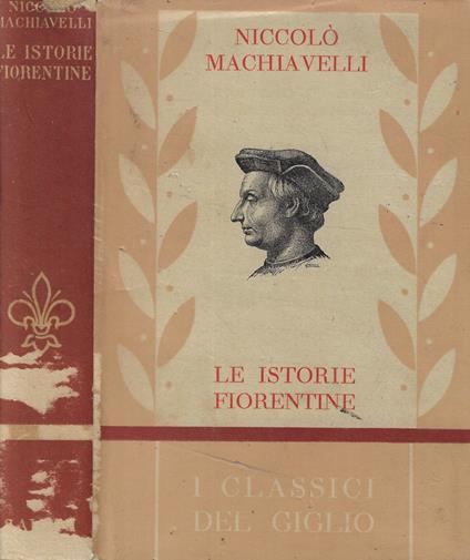 Le istorie fiorentine - Niccolò Machiavelli - copertina