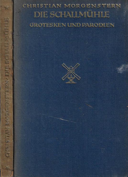 Die schallmuhle - Christian Morgenstern - copertina