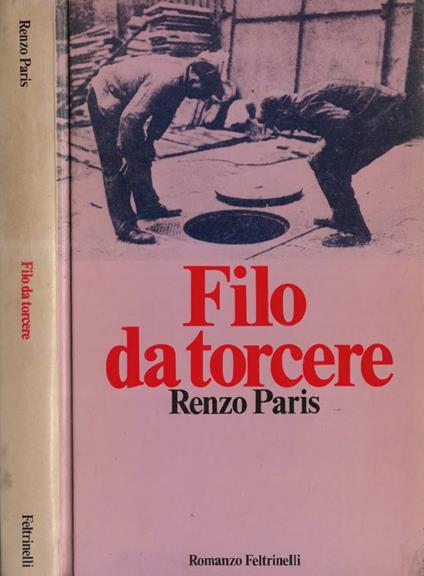 Filo da torcere - Renzo Paris - copertina