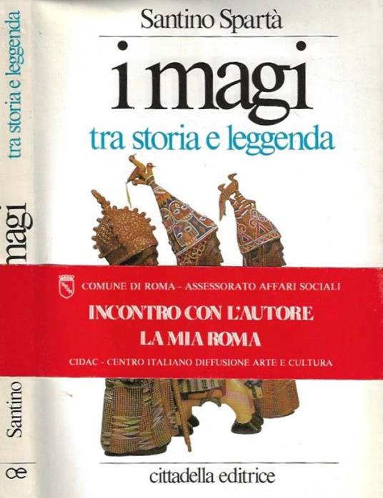 I Magi tra storia e leggenda - Santino Spartà - copertina