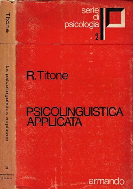 Psicolinguistica applicata - Renzo Titone - copertina