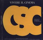 Vivere il cinema