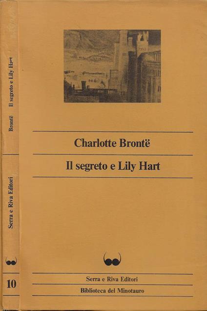 Il segreto e Lily Hart - Charlotte Brontë - copertina