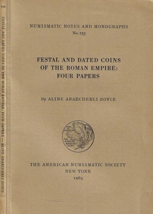 Festal and Dated Coins of the Roman Empire: Four Papers - copertina