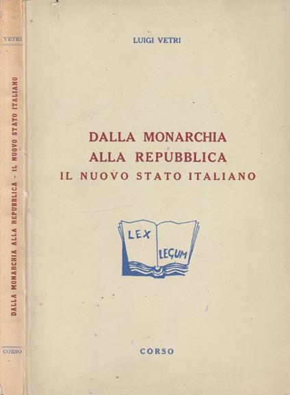 Dalla monarchia alla repubblica il nuovo stato italiano - copertina