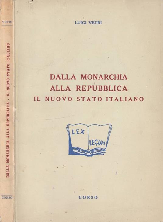Dalla monarchia alla repubblica il nuovo stato italiano - copertina