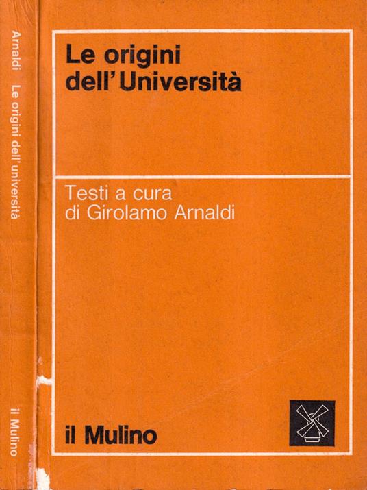 Le origini dell'Università - Girolamo Arnaldi - copertina