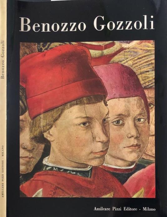 Benozzo Gozzoli - Elena Berti Toesca - copertina