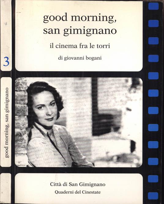 Good morning, San Gimignano - Giovanni Bogani - copertina