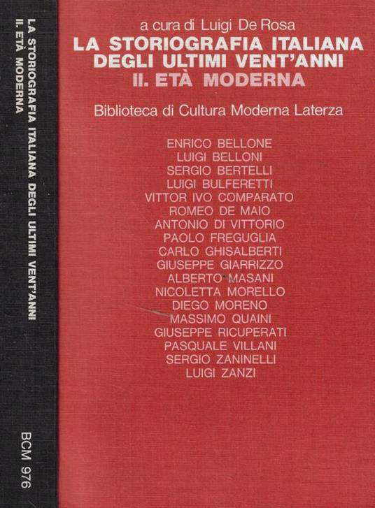 La storiografia italiana degli ultimi vent'anni II. Età moderna - Luigi De Rosa - copertina