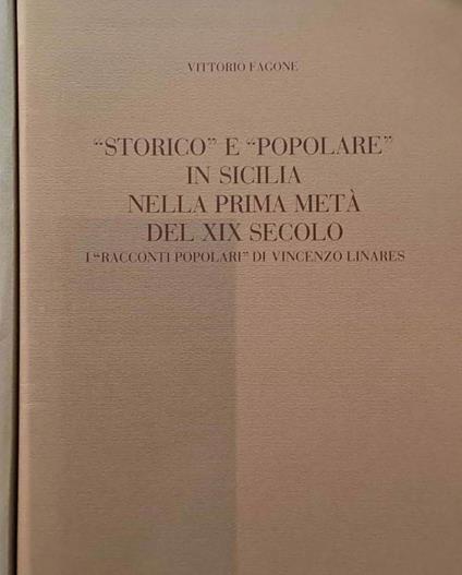 Storico e "popolare" in Sicilia nella prima metà del XIX secolo - Vittorio Fagone - copertina