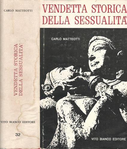 Vendetta storica della sessualità - Carlo Matteotti - copertina