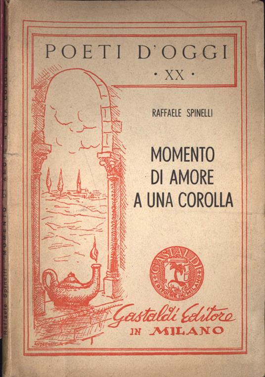 Momento di amore a una corolla - Raffaele Spinelli - copertina