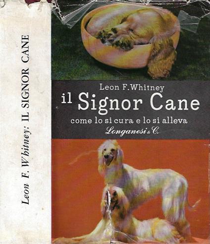 Il Signor Cane - Leon F. Whitney - copertina