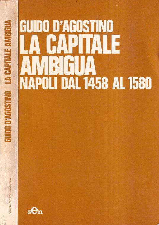 La capitale ambigua - Guido D'Agostino - copertina