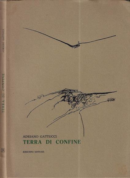 Terra di confine - Adriano Gattucci - copertina