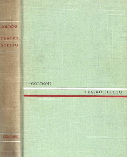 Teatro scelto - Carlo Goldoni - copertina