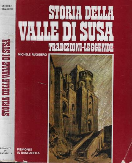 Storia della Valle di Susa - Michele Ruggiero - copertina