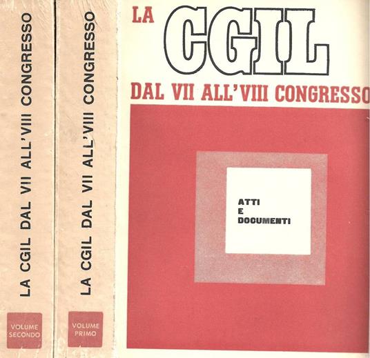 La CGIL dal VII all' VIII congresso - copertina