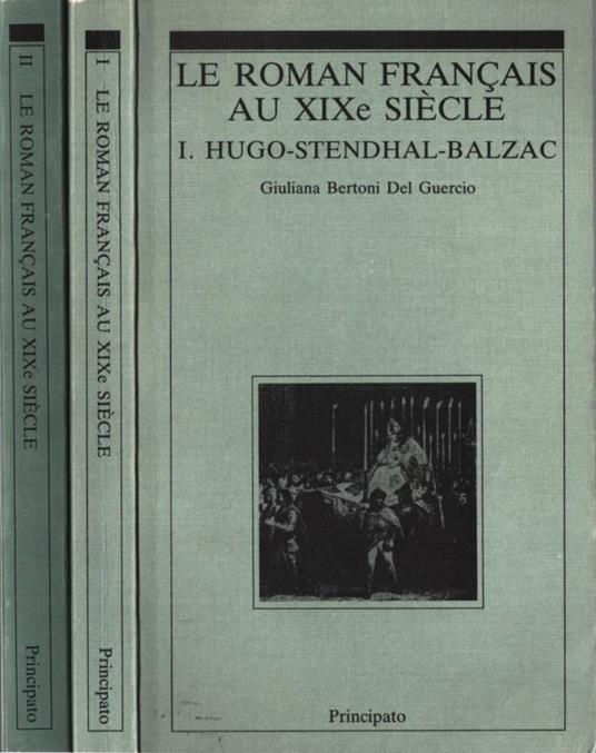 Le roman francais au XIXe siècle vol. I-II - copertina